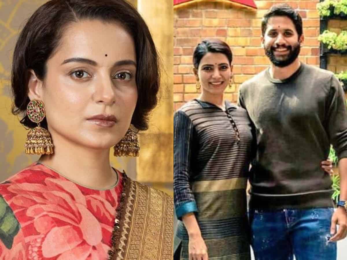 'Bollywood superstar' responsible for Samantha-Naga Chaitanya's divorce: Kangana