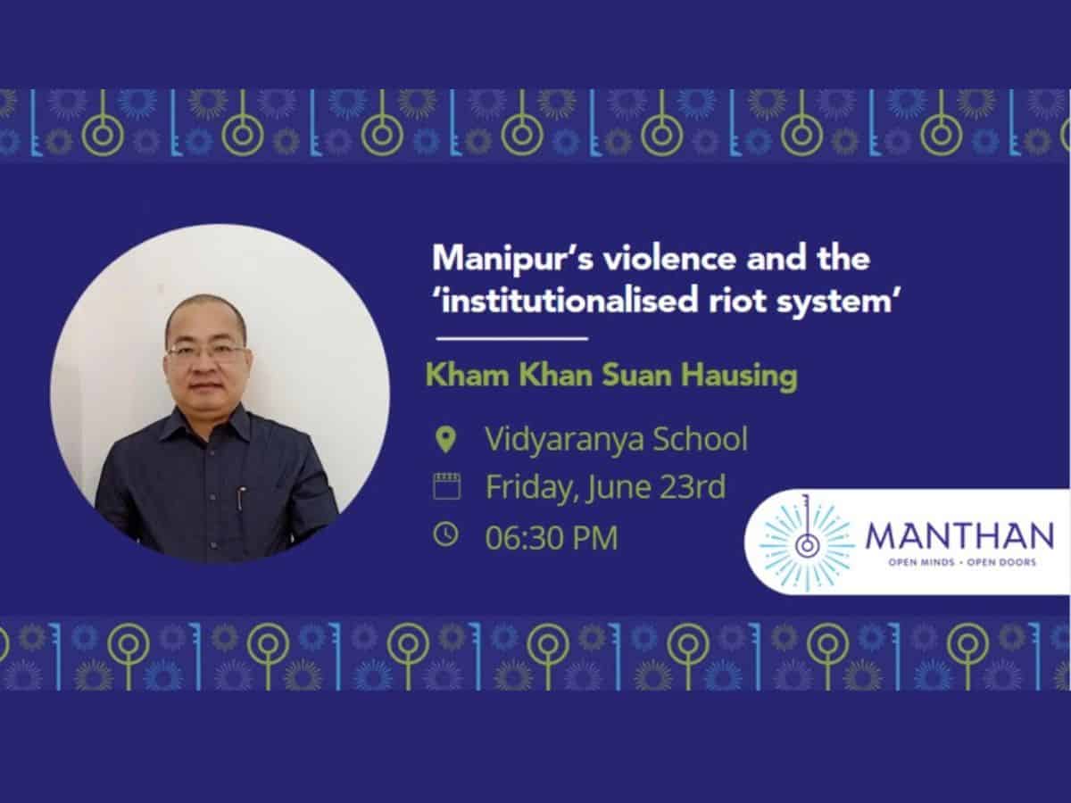 Hyderabad: Manthan to hold talk on 'Manipur violence' on June 23